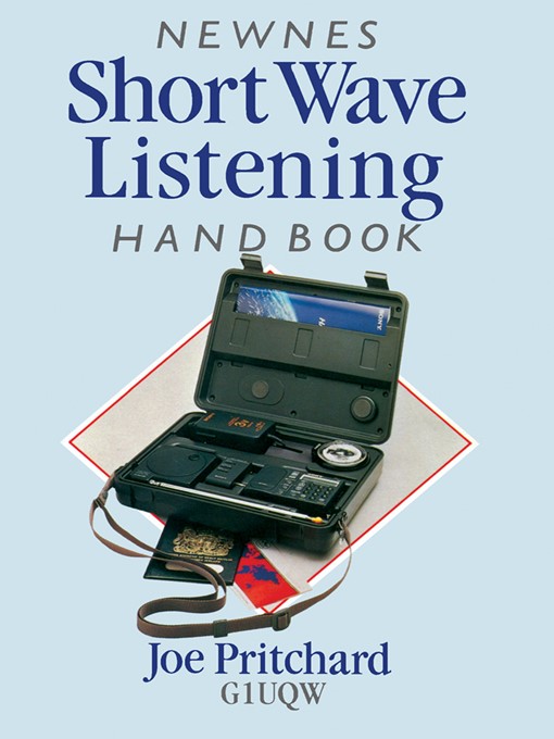 Title details for Newnes Short Wave Listening Handbook by Joe Pritchard - Available